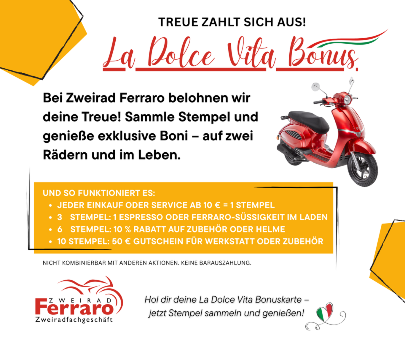 Treueprogramm La Dolce Vita bei Zweirad Ferraro